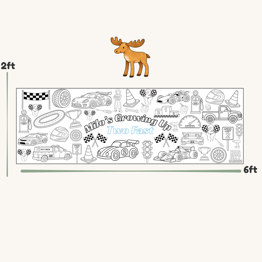 Coloring sheet with race car and moose illustrations, labeled 'Two Fast'.