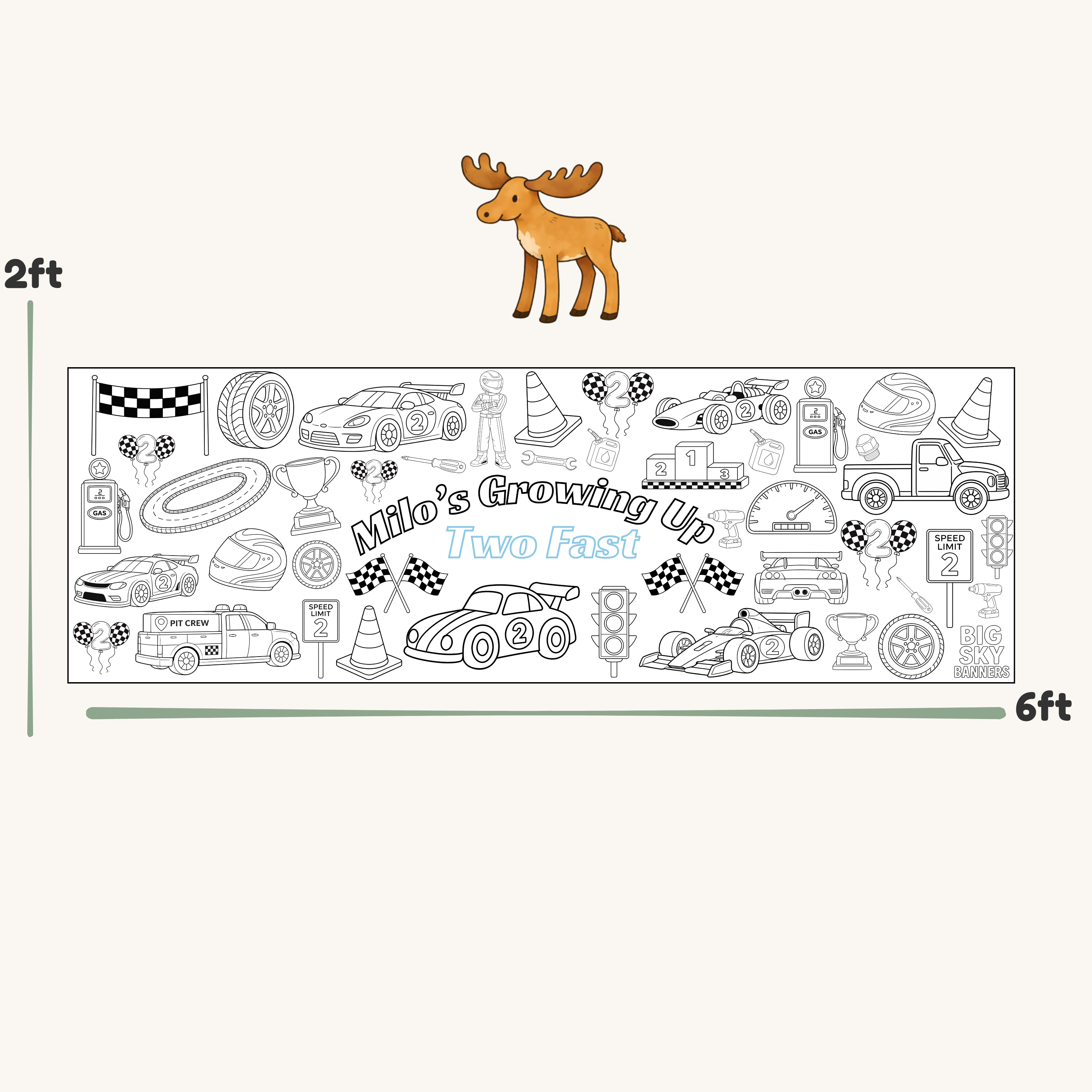 Coloring sheet with race car and moose illustrations, labeled 'Two Fast'.